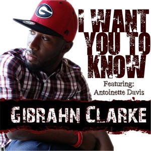 I Want You to Know(feat. Antoinette Davis)