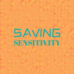 Saving Sensitivity