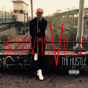 BrownsVille - EP (Explicit)