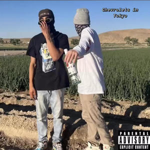 Chevrolets in Tokyo. (feat. TipToe) (Explicit)