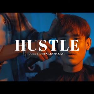 Hustle (feat. LCS MCCASH) (Explicit)