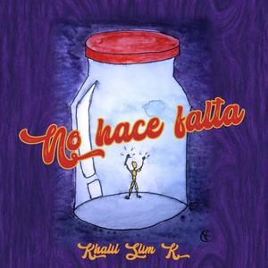 No hace falta(feat. Erwins Mercado)[with sniwer] (Explicit)