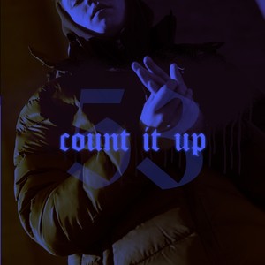 COUNT IT UP 53 (Explicit)