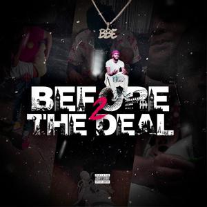 Before the Deal 2 (Explicit)