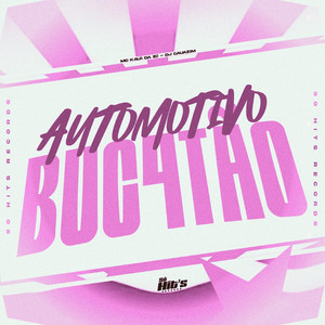 Automotivo Bucetão (Explicit)