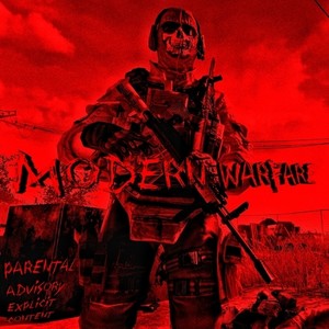 MODERN WARFARE (Explicit)