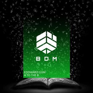 A to the B (Original Mix)