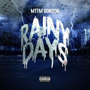 Rainy Days (Explicit)