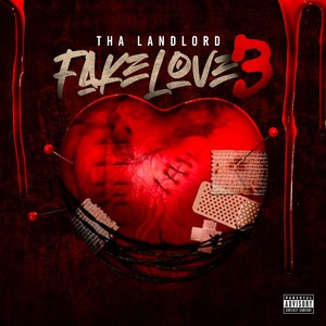 Fake Love 3 (Explicit)