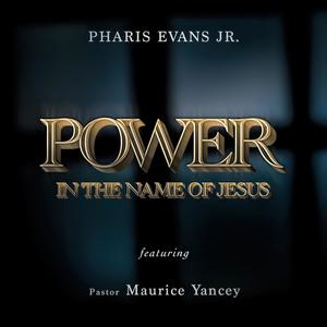 Power (feat. Maurice Yancey)