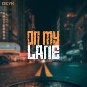 On My Lane