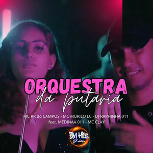 Orquestra da putaria (Explicit)