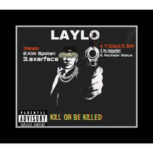 Kill Or Be Killed (Explicit)