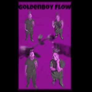 Goldenboy Flow (Fast) [Explicit]