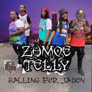 Zumoetelly (Balling for Jaden) [Explicit]