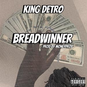 Breadwinner (Explicit)