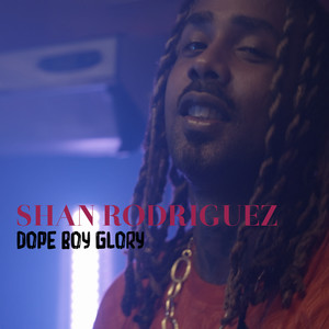 Dope Boy Glory