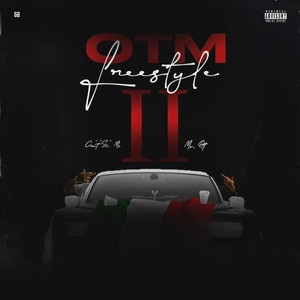 OTM FREESTYLE II (feat. Mr. Ot) [Explicit]