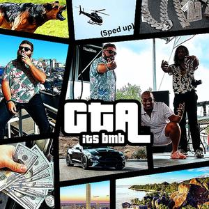 GTA (Sped up) (Explicit)