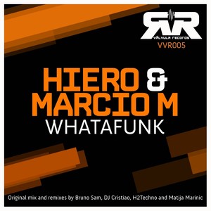 Whatafunk (H2Techno Remix)