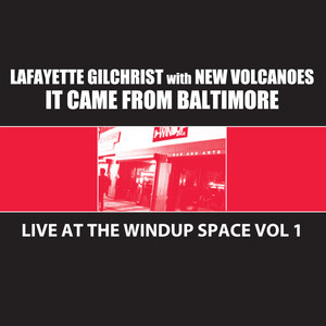 It Came from Baltimore: Live at the Windup Space, Vol. 1