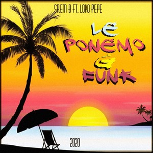 Le Ponemo G Funk (Explicit)