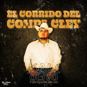 El Corrido Del Compa Cley