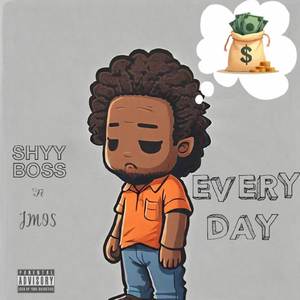 Everyday (Explicit)