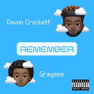 Remember (Explicit)