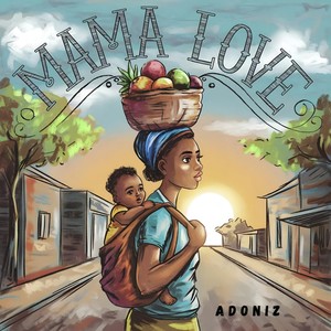 Mama Love