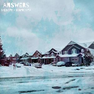 Answers (feat. 916frosty) (Explicit)