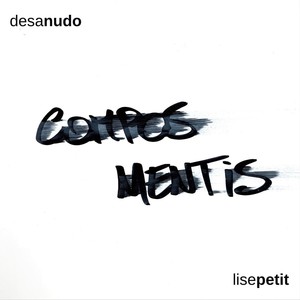 Compos mentis (feat. Lise Petit)