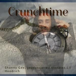 Crunchtime (Explicit)