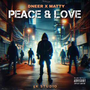 PEACE & LOVE