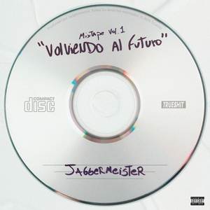 Volviendo Al Futuro MixTape Vol.1 (Explicit)