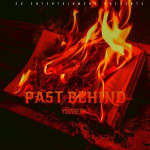 PAST BEHIND (Explicit)