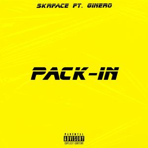 Pack-In (feat. SKRFACE) (Explicit)
