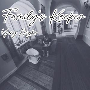 Family's Keeper (Explicit)