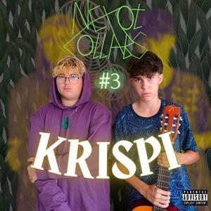 Krispi: Nexot Collabs #3 Side A (feat. Krispi) (Explicit)