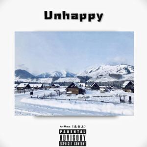 Unhappy
