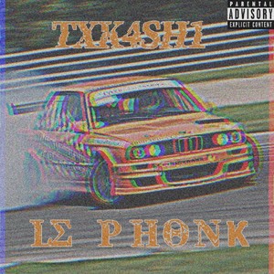 Le Phonk (Explicit)