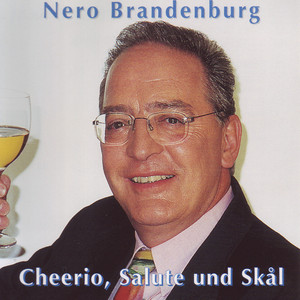 Cherrio, Salute und Skål