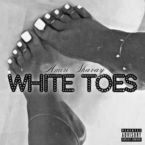 White Toes (feat. Mello Oowee) (Explicit)