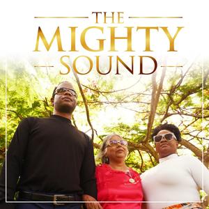 The Mighty Sound (feat. Nekisha Pierre)