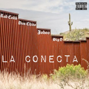 La Conecta (Explicit)