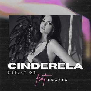 Cinderela (feat. feat Sucata) (Explicit)