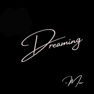 Dreaming (Explicit)