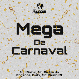 MEGA DE CARNAVAL (Explicit)