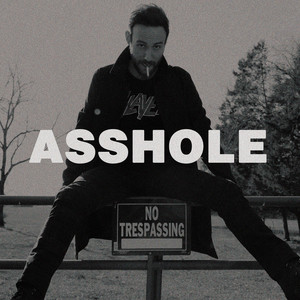 Asshole (Demo|Explicit)
