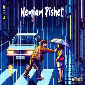 Nemiam Pishet (feat. Zonix & Teodo) (Explicit)